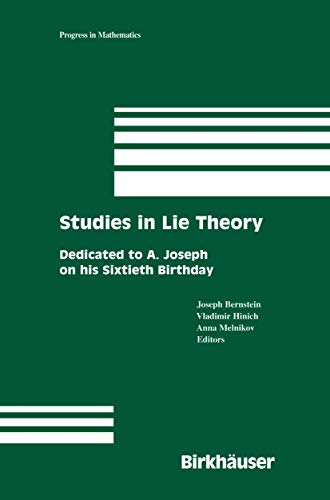 Stock image for Studies in Lie Theory: Dedicated to A. Joseph on his Sixtieth Birthday (Progress in Mathematics) for sale by Books From California