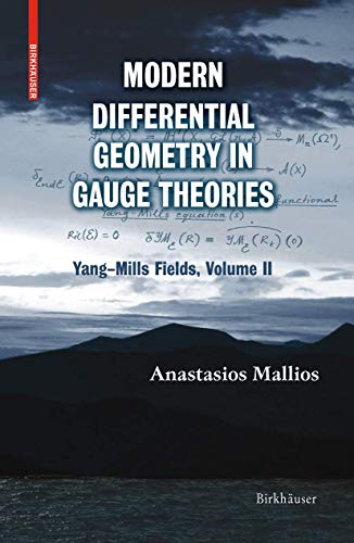 Beispielbild fr Modern Differential Geometry in Gauge Theories : Yang-Mills Fields, Volume II zum Verkauf von Blackwell's