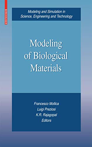 Imagen de archivo de Modeling of Biological Materials a la venta por Books Puddle