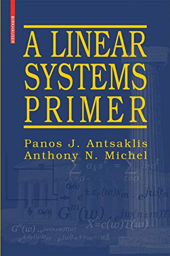 Imagen de archivo de A Linear Systems Primer a la venta por ThriftBooks-Dallas