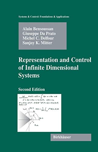 Stock image for Representation And Control Of Infinite Dimensional Systems, 2E for sale by Romtrade Corp.