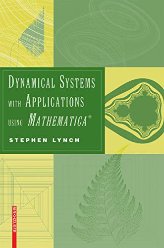 Imagen de archivo de Dynamical Systems with Applications Using Mathematica a la venta por PAPER CAVALIER UK