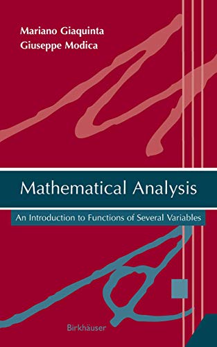 Beispielbild fr Mathematical Analysis: An Introduction to Functions of Several Variables zum Verkauf von Bill's Books