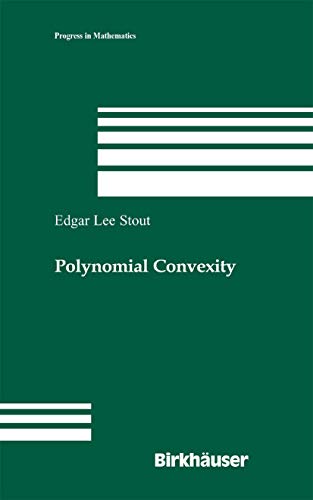 Stock image for Polynomial Convexity (Progress in Mathematics, 261) for sale by Mr. Bookman