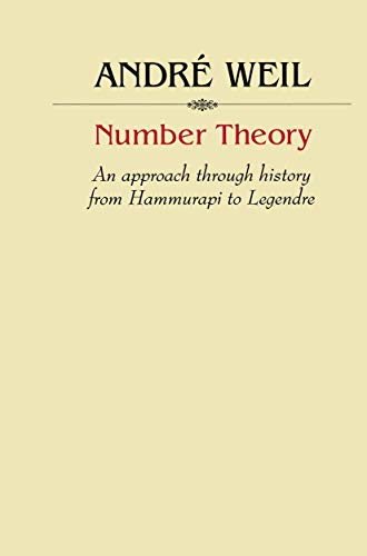 

Number Theory : An Approach Through History from Hammurapi to Legendre