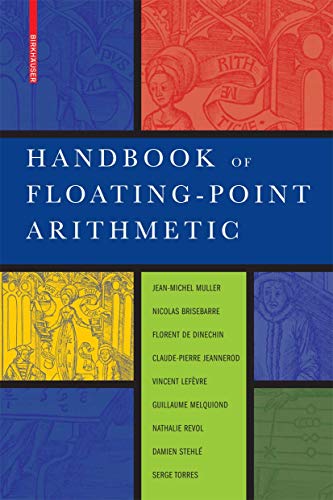 9780817647049: Handbook of Floating-Point Arithmetic