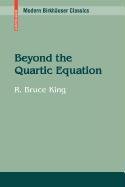 9780817648534: Beyond the Quartic Equation