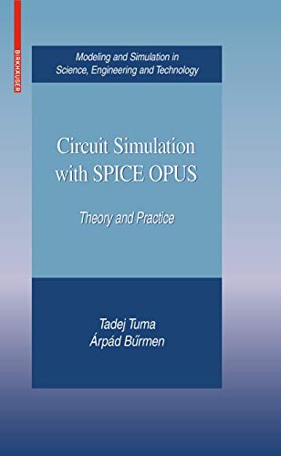 Stock image for Circuit Simulation with SPICE OPUS for sale by Majestic Books