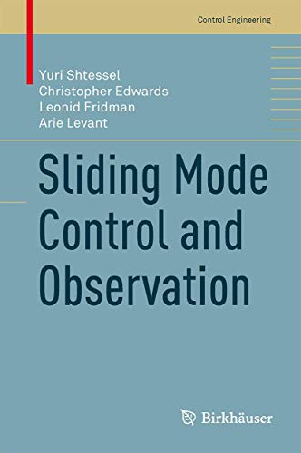 9780817648923: Sliding Mode Control and Observation