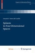 9780817649852: Spinors in Four-Dimensional Spaces