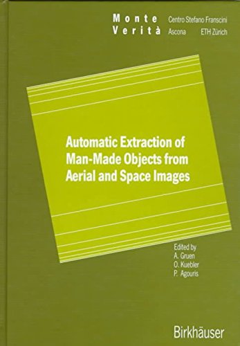 9780817652647: [(Automatic Extraction of Man-Made Objects from Aerial Space Images)] [by: Armin Gruen]