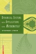 9780817671204: Dynamical Systems with Applications using Mathematica
