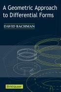 9780817671273: A Geometric Approach to Differential Forms
