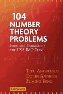 9780817671365: 104 Number Theory Problems