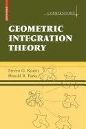 9780817672102: Geometric Integration Theory
