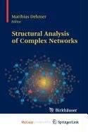 9780817672430: Structural Analysis of Complex Networks