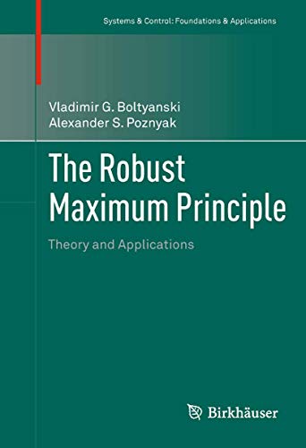 Stock image for The Robust Maximum Principle : Theory and Applications for sale by Buchpark