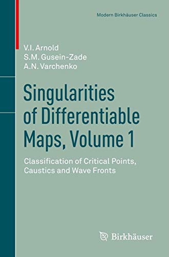 9780817683399: Singularities of Differentiable Maps, Volume 1: Classification of Critical Points, Caustics and Wave Fronts