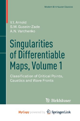 9780817683412: Singularities of Differentiable Maps, Volume 1: Classification of Critical Points, Caustics and Wave Fronts
