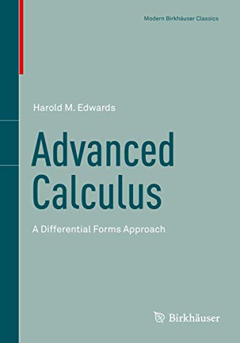 Stock image for Advanced Calculus: A Differential Forms Approach (Modern Birkhuser Classics) for sale by Goodwill of Colorado