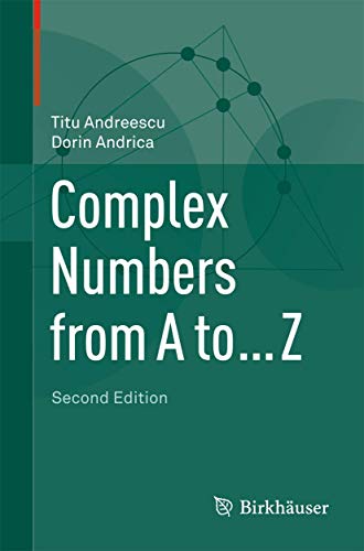 Beispielbild fr Complex Numbers from A to . Z zum Verkauf von Anybook.com