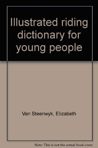 9780817800178: Illustrated riding dictionary for young people