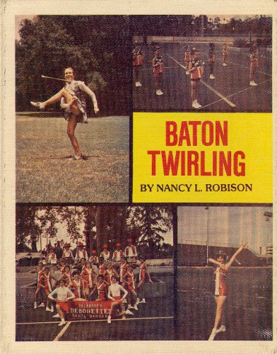 9780817859992: Baton twirling