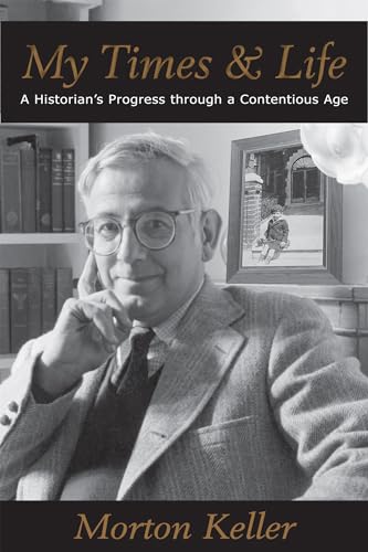 Stock image for My Times & Life: A Historian's Progress Through a Contentious Age (Hoover Institution Press Publication) for sale by More Than Words