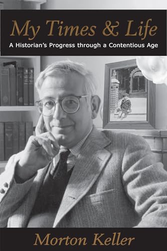 9780817911843: My Times & Life: A Historian's Progress Through a Contentious Age (Hoover Institution Press Publication)