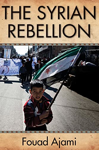 Beispielbild fr The Syrian Rebellion zum Verkauf von Wonder Book