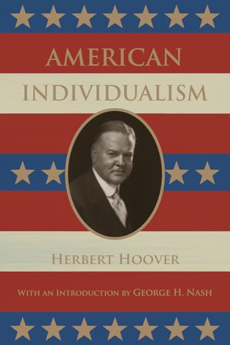 Imagen de archivo de American Individualism a la venta por Wonder Book