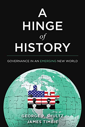 Imagen de archivo de A Hinge of History: Governance in an Emerging New World a la venta por HPB-Diamond