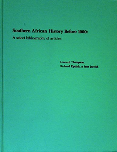 Beispielbild fr Southern African History Before 1900 : A Select Bibliography of Articles zum Verkauf von Better World Books