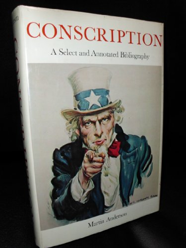 Conscription: A Select and Annotated Bibliography