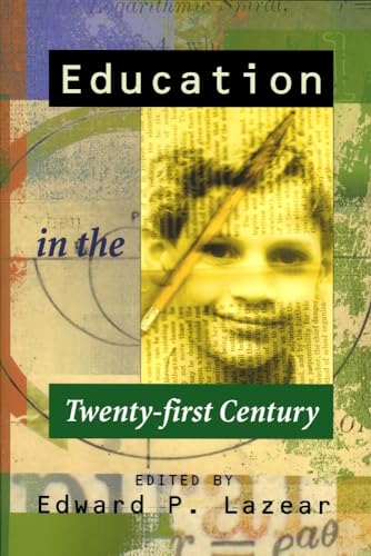 Beispielbild fr Education in the Twenty-First Century zum Verkauf von HPB-Ruby