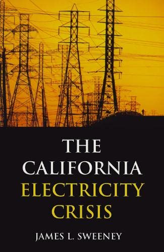 Stock image for The California Electricity Crisis for sale by Riverby Books