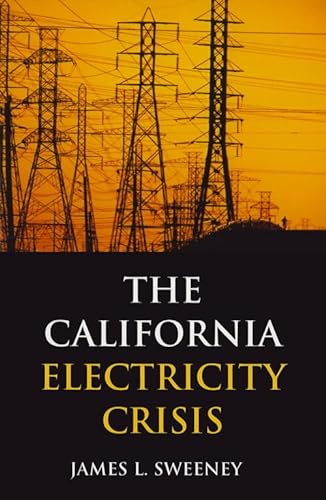 Stock image for The California Electricity Crisis for sale by Pegasus Books