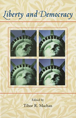 Imagen de archivo de Liberty and Democracy a la venta por Better World Books: West