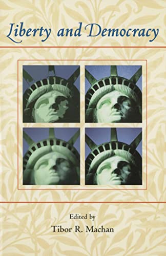 Stock image for Liberty and Democracy for sale by Better World Books: West
