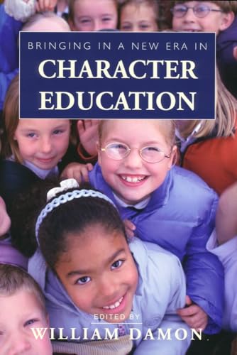 Beispielbild fr Bringing in a New Era in Character Education zum Verkauf von Better World Books