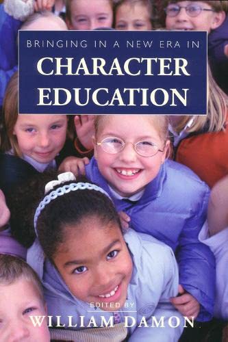 Stock image for Bringing in a New Era in Character Education for sale by Better World Books