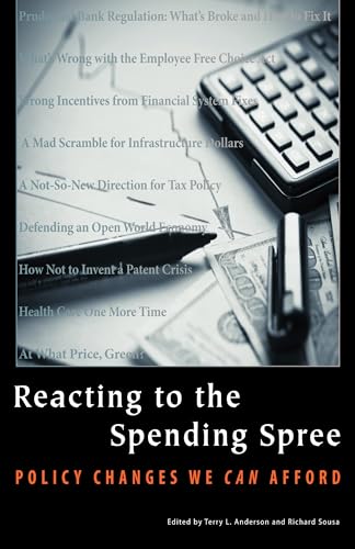 Stock image for Reacting to the Spending Spree : Policy Changes We Can Afford for sale by Better World Books