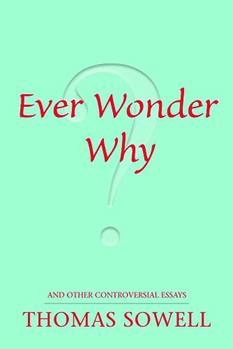 9780817947521: Ever Wonder Why?: and Other Controversial Essays
