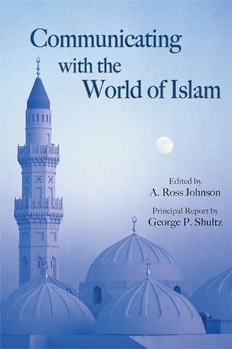 Stock image for Communicating With the World of Islam for sale by Ergodebooks