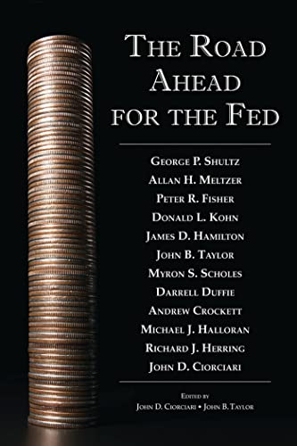 Stock image for The Road Ahead for the Fed for sale by Better World Books
