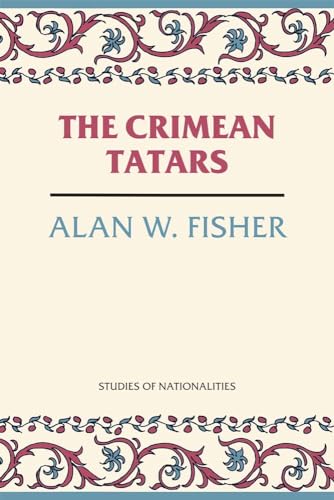 9780817966621: The Crimean Tatars (Hoover Institution Press Publication)