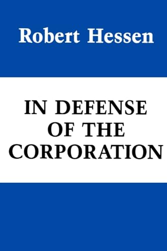 Imagen de archivo de In Defense of the Corporation (Hoover Institution Press Publication) (Volume 207) a la venta por HPB-Diamond