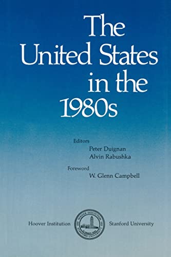 9780817972813: The United States in the 1980s (Hoover Institution Press Publication)