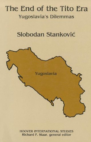 Imagen de archivo de The End of the Tito Era : Yugoslavia's Dilemmas a la venta por Better World Books