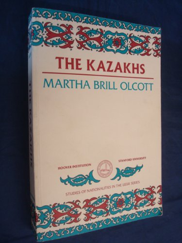 Beispielbild fr The Kazakhs (Studies of Nationalities in the USSR) zum Verkauf von Defunct Books